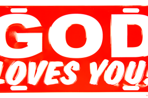 God Loves You! License Plate