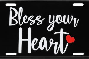 Bless Your Heart License Plate